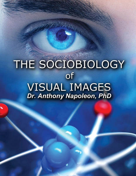 The Sociobiology of Visual Images
