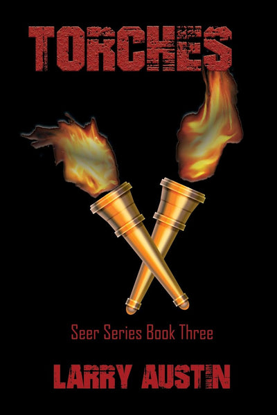 Torches - Seer Series: Book Three