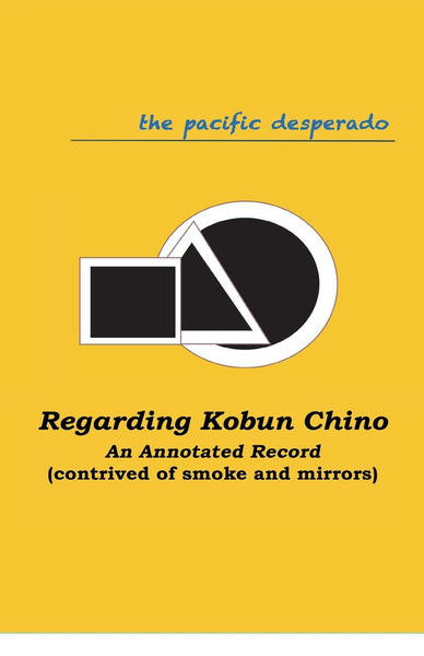Regarding Kobun Chino: An Annotated Text