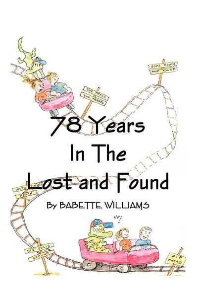 78 Years in the Lost and Found