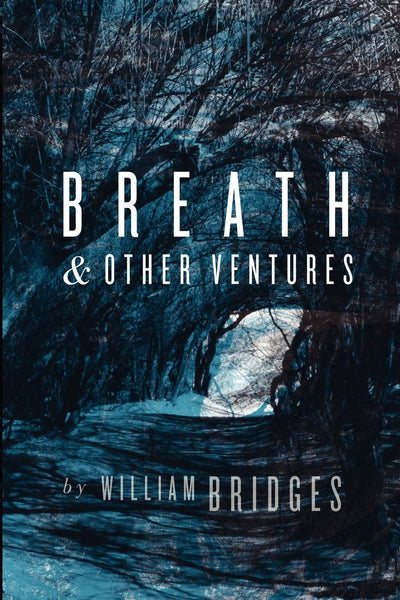 Breath & Other Ventures