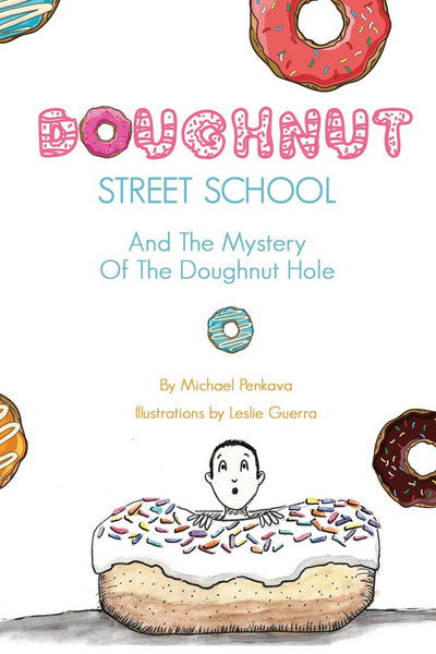 Doughnut Street School And The Mystery Of The Doughnut Hole