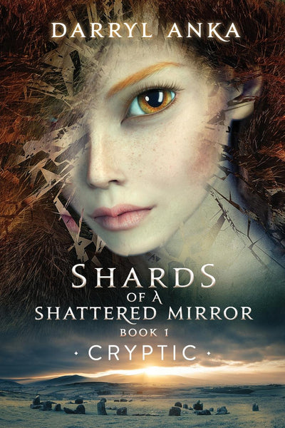 Shards of a Shattered Mirror Book I : Cryptic