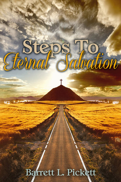 Steps to Eternal Salvation