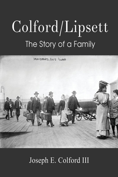 Colford/Lipsett- The Story of a Family