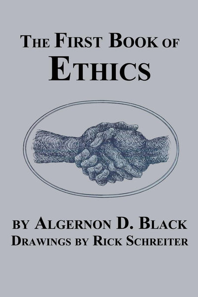 The First Book of Ethics