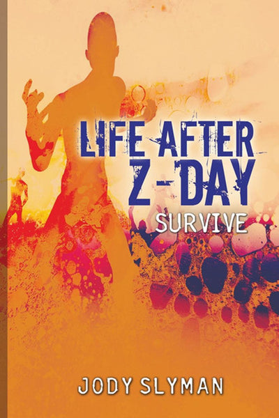 Life After Z-Day: Survive