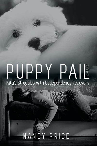 Puppy Pail: Patti's Struggles With Codependency Recovery