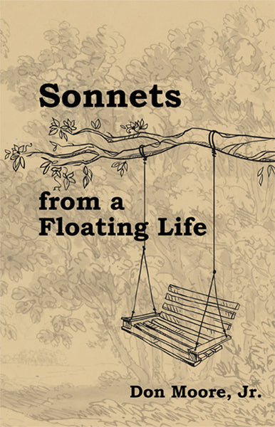 Sonnets from a Floating Life
